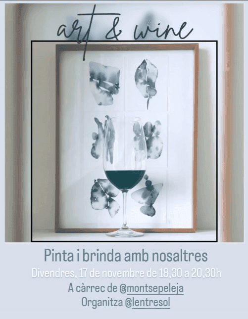 ART&WINE AMB AQUAREL·LES A CÀRREC DE @montsepeleja | Taller d'manualitats